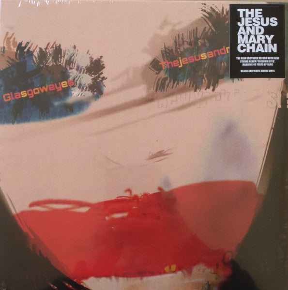 The Jesus And Mary Chain : Glasgow Eyes (LP, Album, Blu)