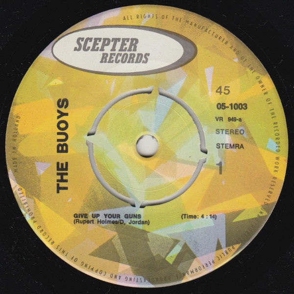 The Buoys : Give Up Your Guns (7", EP, Single)