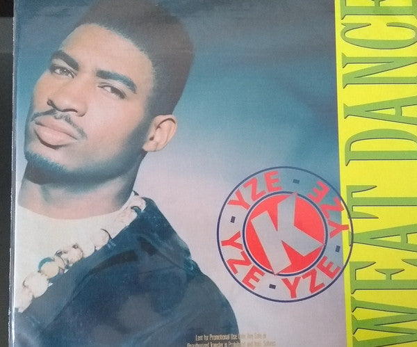 K-Yze : Sweat Dance (12", Maxi)