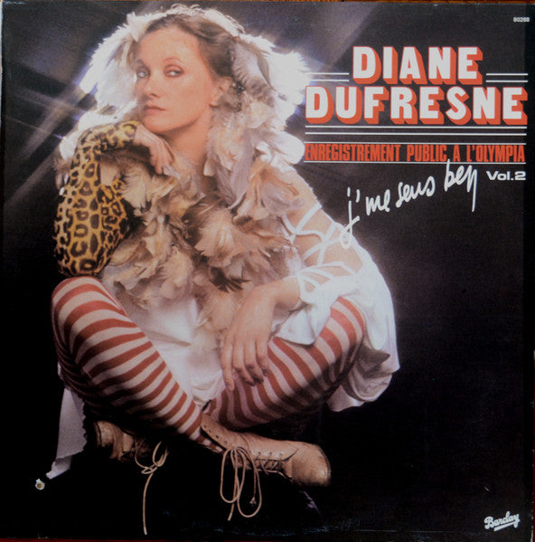 Diane Dufresne : J'me Sens Ben - Enregistrement Public A L'Olympia Vol. 2 (LP)