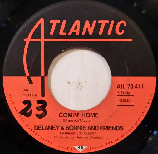 Delaney & Bonnie & Friends Featuring Eric Clapton : Comin' Home / Groupie (Superstar) (7")