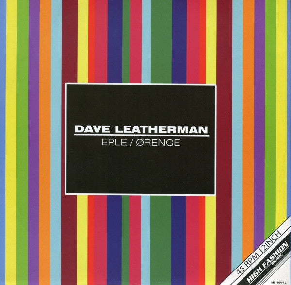 Dave Leatherman : Eple / Ørenge (12")