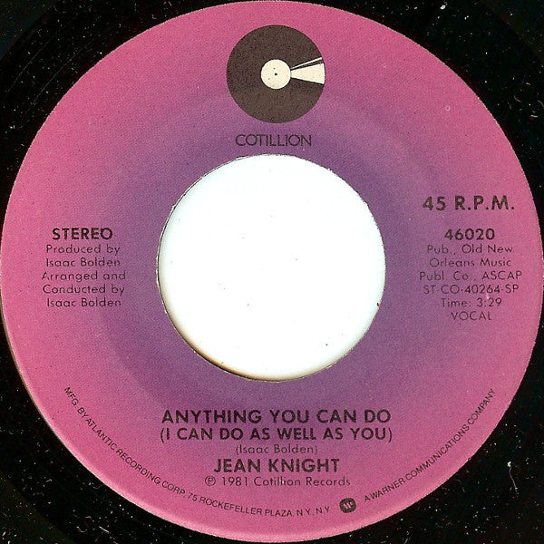 Jean Knight & Premium : You Got The Papers (But I Got The Man) / Anything You Can Do (I Can Do As Well As You) (7")
