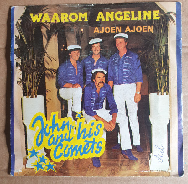 John & His Comets : Waarom Angeline. (7", Single)