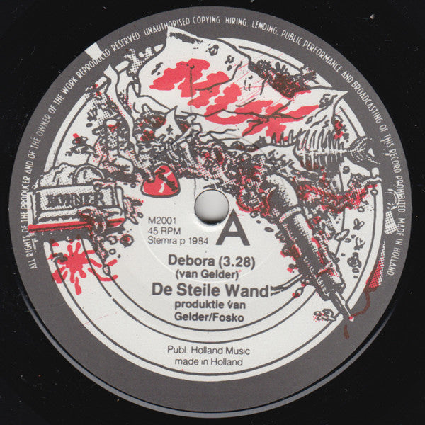 De Steile Wand : Debora (7", Single)