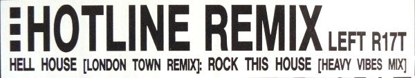 Hotline : Hell House (London Town Remix) (12")