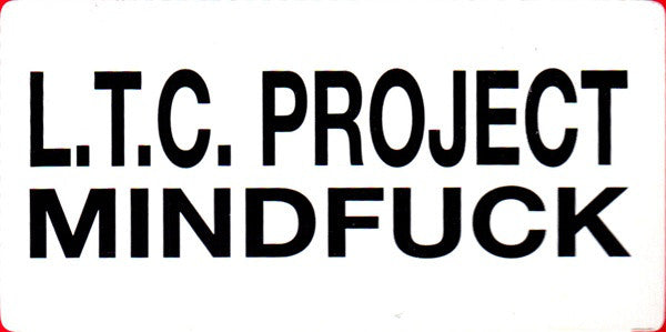 L.T.C. Project : Mindfuck (12")