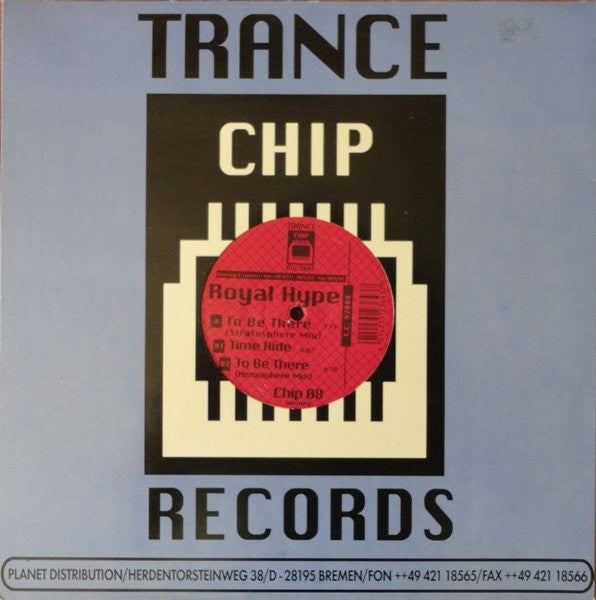 Royal Hype : To Be There (12")