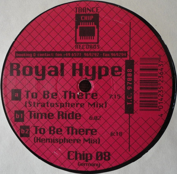 Royal Hype : To Be There (12")