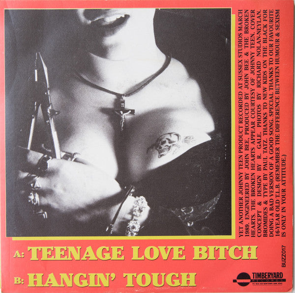 Johnny Teen And The Broken Hearts* : Teenage Love Bitch (7", Single, Yel)