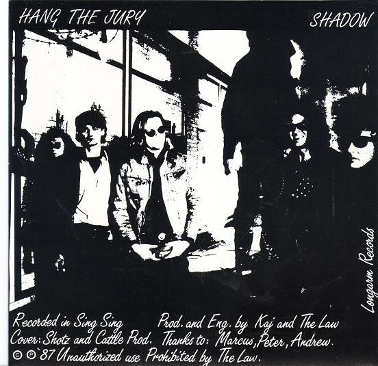 The Law (2) : Hang The Jury / Shadow (7")