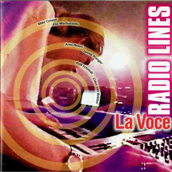 Radio Lines : La Voce (CD, Album)