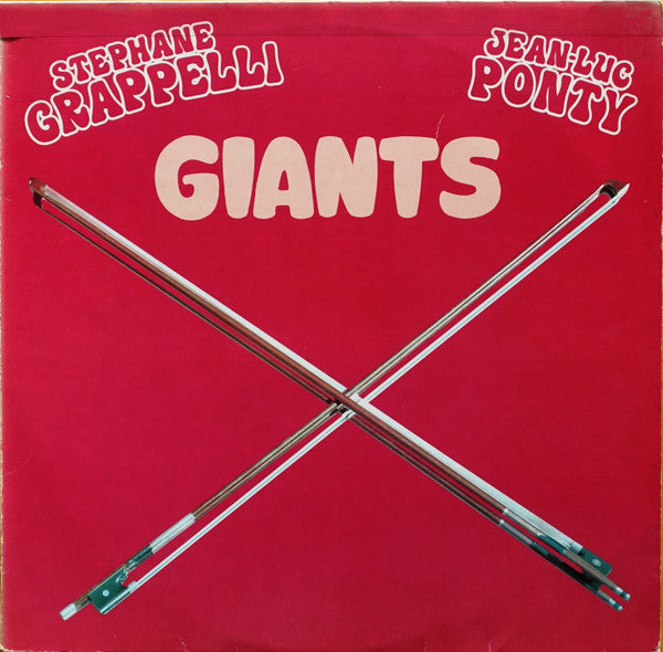 Stéphane Grappelli / Jean-Luc Ponty : Giants (LP, Album, Comp)