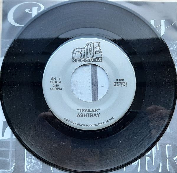 Ashtray (2) : Trailer (7")