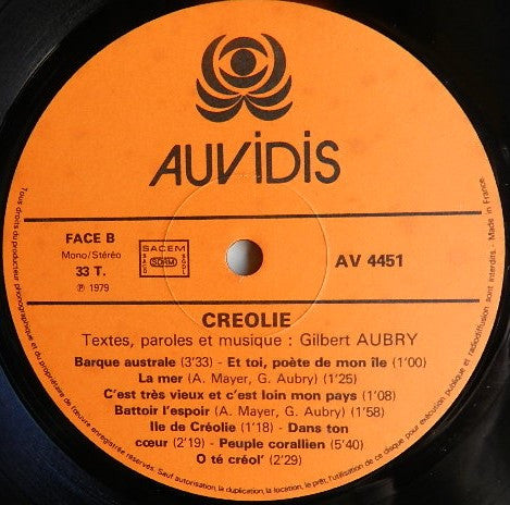 Gilbert Aubry : Créolie, Une Ame Pour Mon Ile La Réunion (LP, Mono)