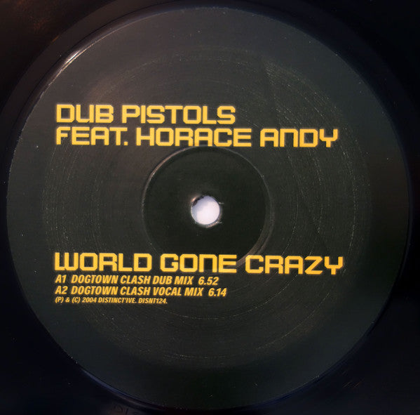 Dub Pistols : World Gone Crazy (12")