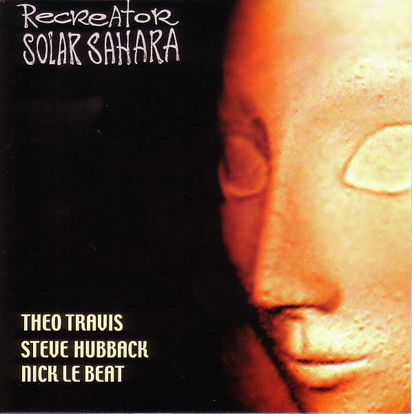Recreator : Solar Sahara (CD, Album)