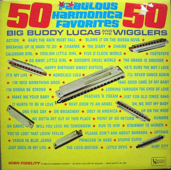 Buddy Lucas And The Wigglers (3) : 50 Fabulous Harmonica Favorites (LP, Album, Mono)