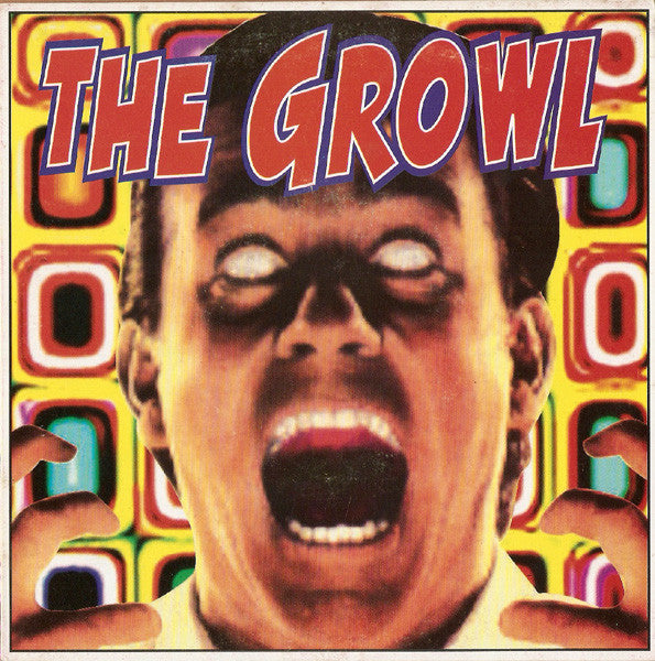 The Growl : You Don't Love Me (7", EP)