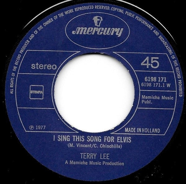 Terry Lee (6) : I Sing This Song For Elvis (7")