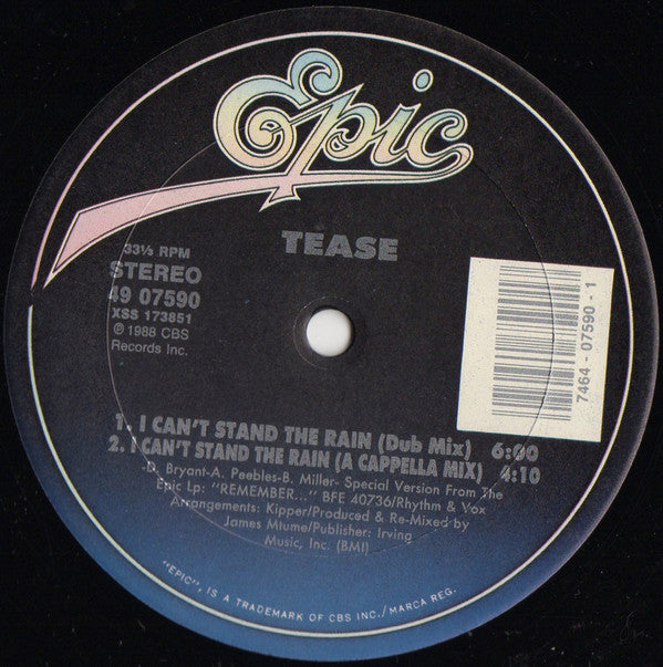 Tease : I Can't Stand The Rain (12")
