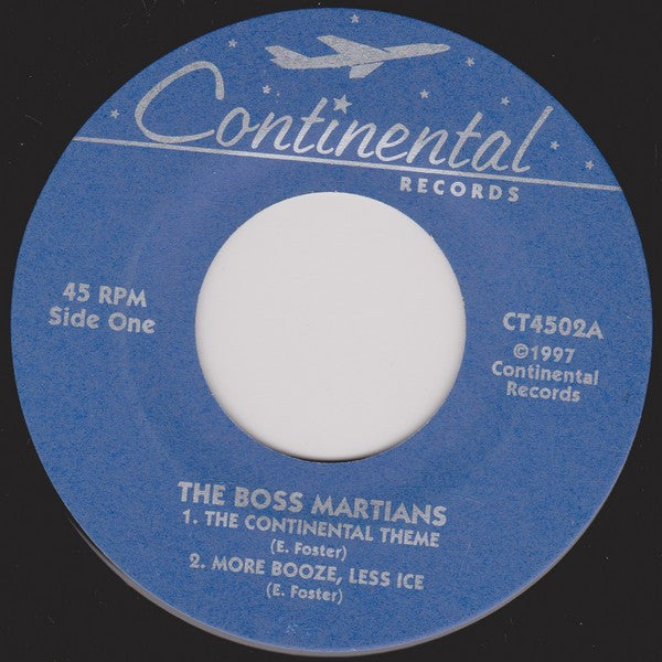 The Boss Martians* : The Intoxicating Sounds Of The Boss Martians (7", EP)