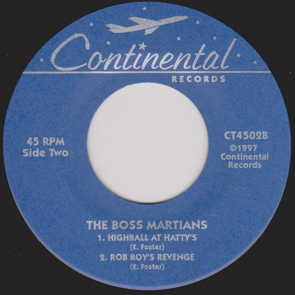 The Boss Martians* : The Intoxicating Sounds Of The Boss Martians (7", EP)