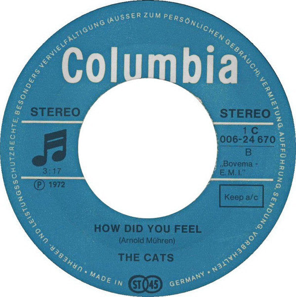 The Cats : There Has Been A Time (7", Single)