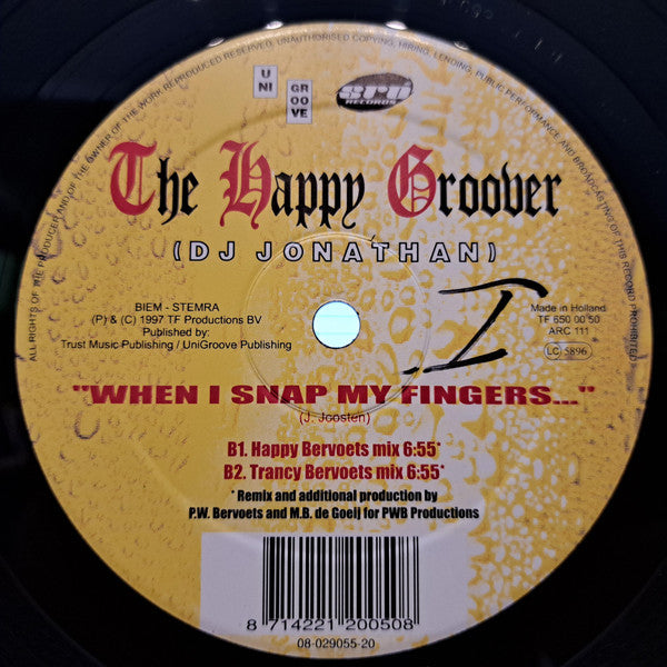 The Happy Groover : "When I Snap My Fingers..." (12")