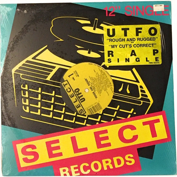 UTFO : Rough And Rugged (12")