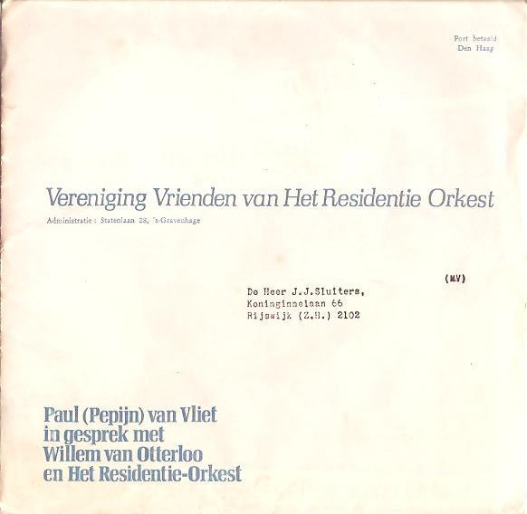 Paul Van Vliet (2) In Gesprek Met Willem Van Otterloo En Residentie Orkest : Paul (Pepijn) Van Vliet In Gesprek Met Willem Van Otterloo En Het Residentie-Orkest (Flexi, 7", Mono)