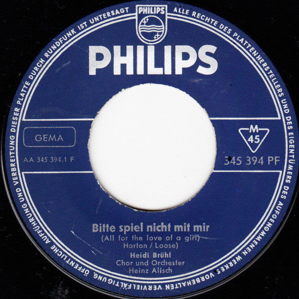 Heidi Brühl : Bitte Spiel Nicht Mit Mir (7", Single, Mono)
