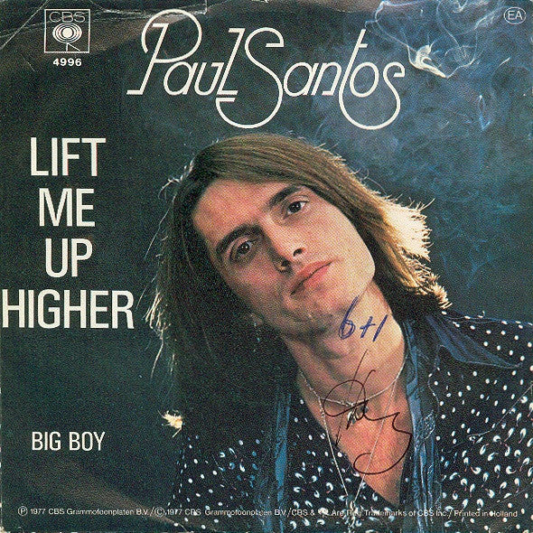 Paul Santos (2) : Lift Me Up Higher (7", Single)
