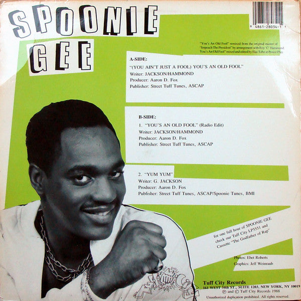 Spoonie Gee : (You Ain't Just A Fool) You's An Old Fool (12")