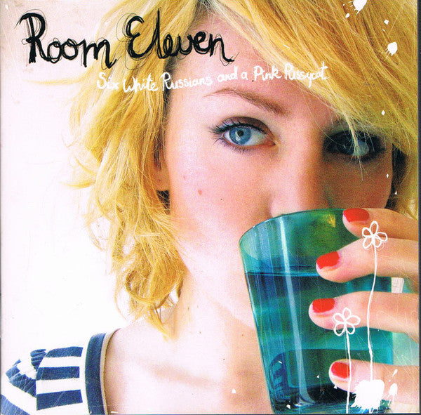 Room Eleven : Six White Russians And A Pink Pussycat (CD, Album)