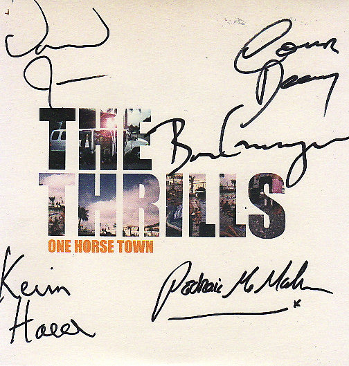 The Thrills : One Horse Town (7", Single, Yel)