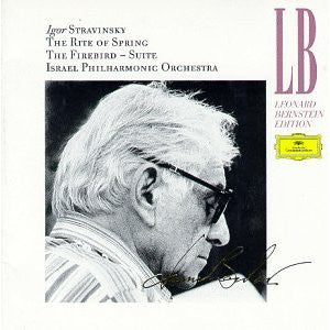 Igor Stravinsky / Leonard Bernstein / Israel Philharmonic Orchestra : Le Sacre Du Printemps / L'Oiseau De Feu (CD, Album, Comp)