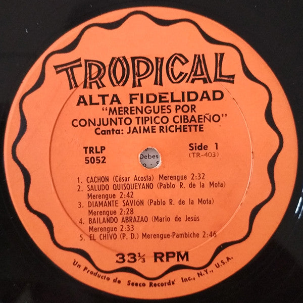 Conjunto Tipico Cibaeño Canta: Jaime Richette* : Merengues (LP)
