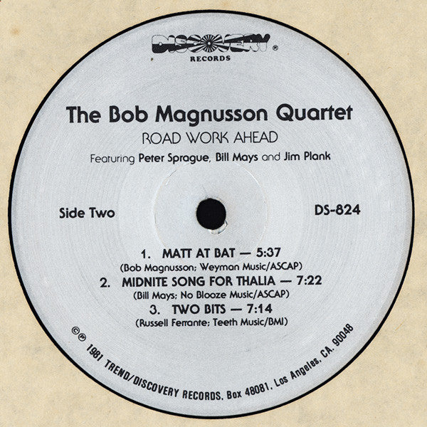 The Bob Magnusson Quartet Featuring Peter Sprague, Bill Mays And Jim Plank : Road Work Ahead (LP, Album)