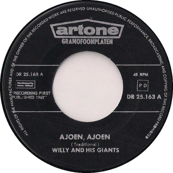 Willy And His Giants : Ajoen, Ajoen (7", Single, Yel)