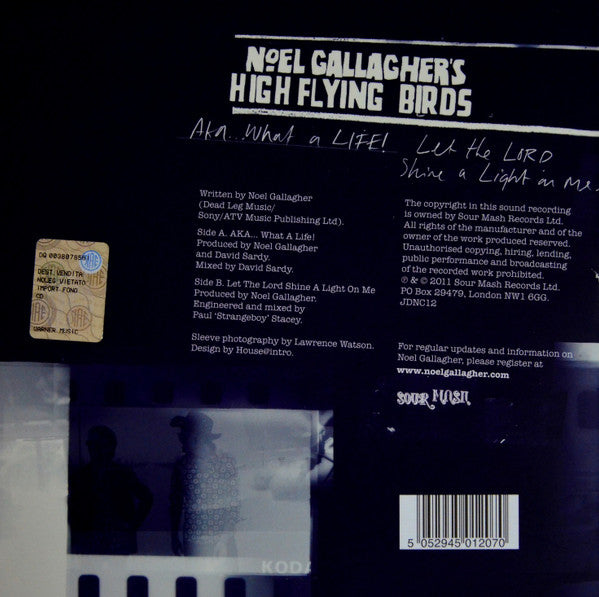 Noel Gallagher's High Flying Birds : AKA... What A Life! (7", Single)
