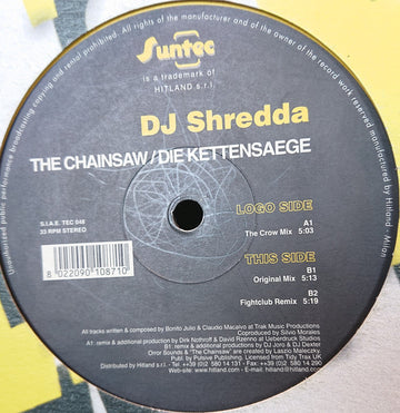 DJ Shredda : The Chainsaw / Die Kettensäge (12")