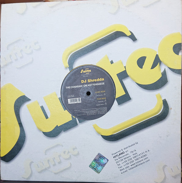 DJ Shredda : The Chainsaw / Die Kettensäge (12")