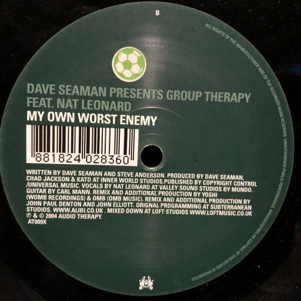 Dave Seaman Presents Group Therapy (2) Featuring Nat Leonard : My Own Worst Enemy (The Remixes) (12")