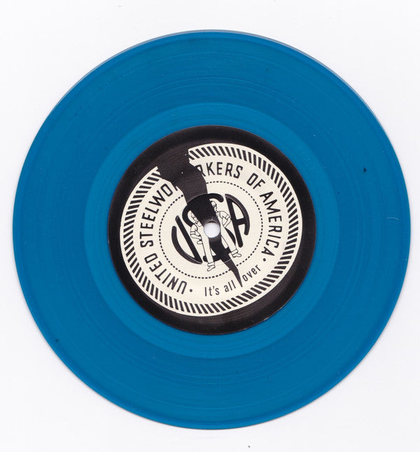 Dead Steelmill : It's All Over (7", Cle)