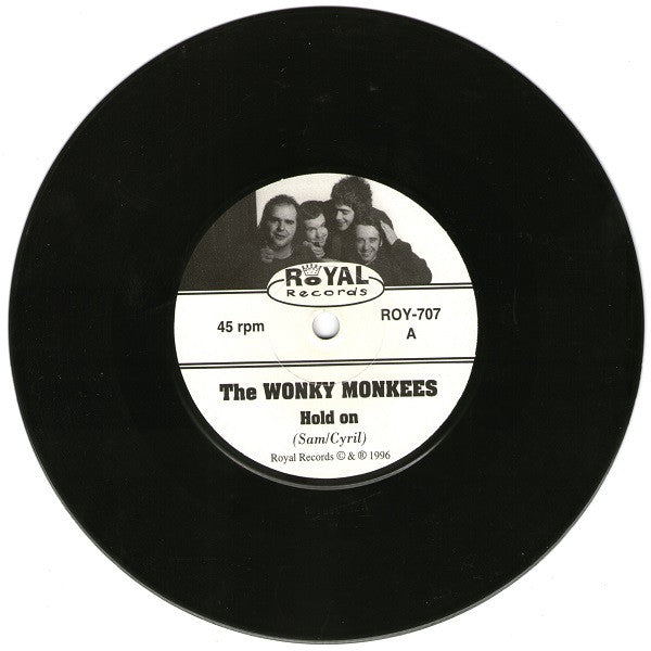 The Wonky Monkees : Hold On B/W You Don't Care (7", Single)