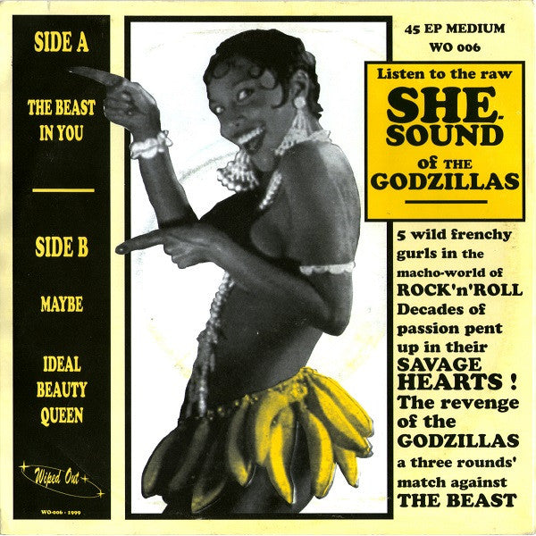 The Godzillas : The Beast In You (7")