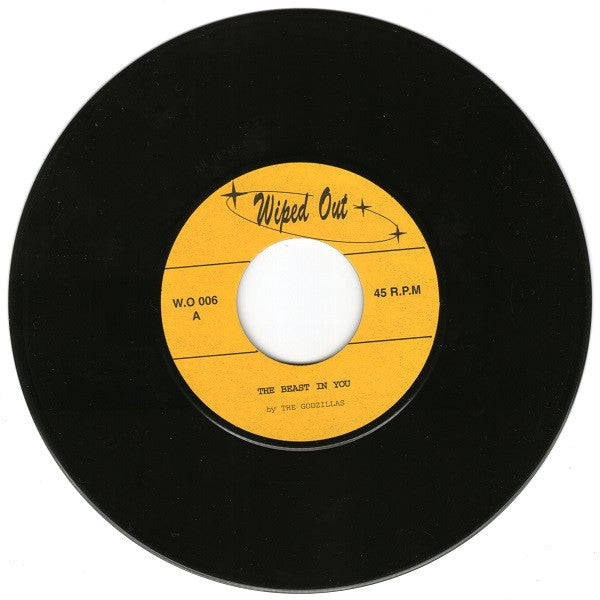 The Godzillas : The Beast In You (7")