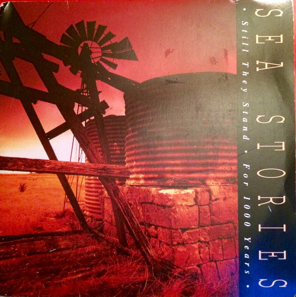 Sea Stories : Still They Stand (7")