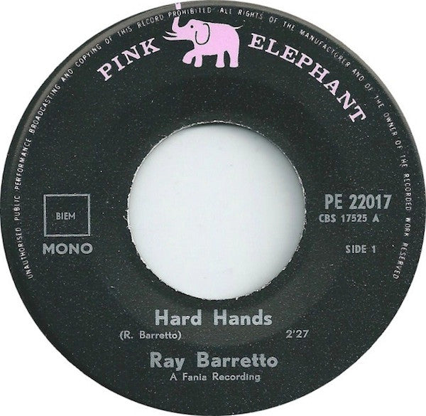 Ray Barretto : Hard Hands (7", Single, Mono)